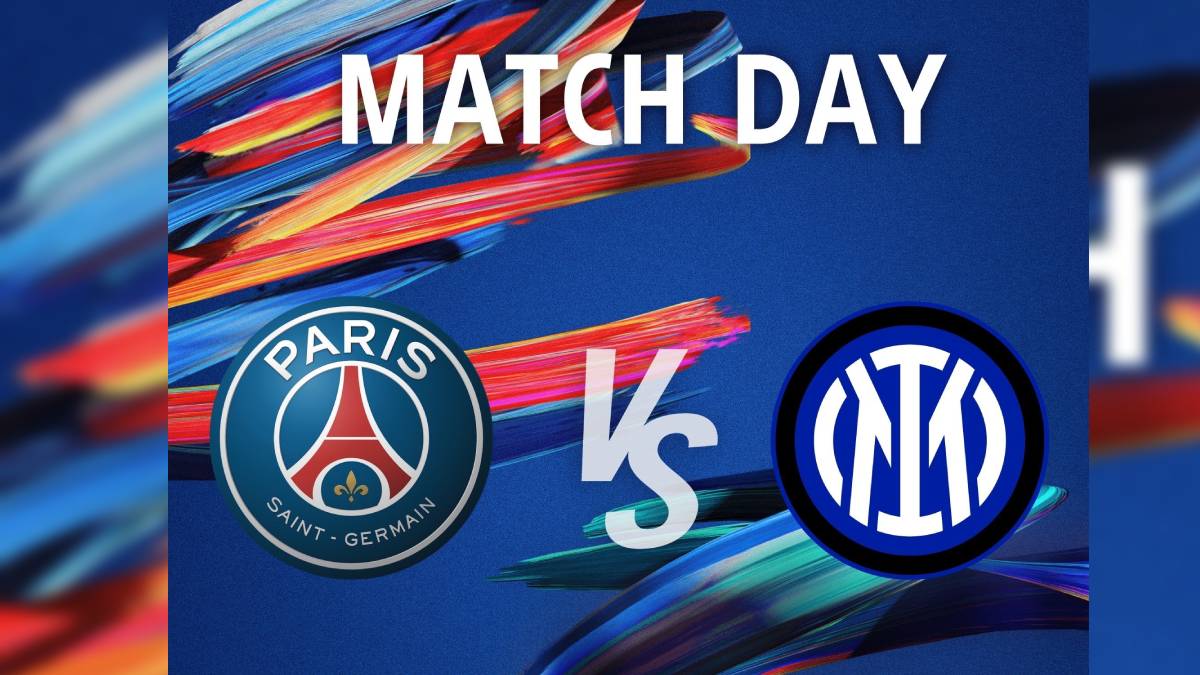 Build-up To The Champions League Final: PSG Vs Inter Milan Build-up To The Champions League Final: PSG Vs Inter Milan