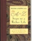 Building The Good Life: Steps Towards A Richer Life Building The Good Life: Steps Towards A Richer Life