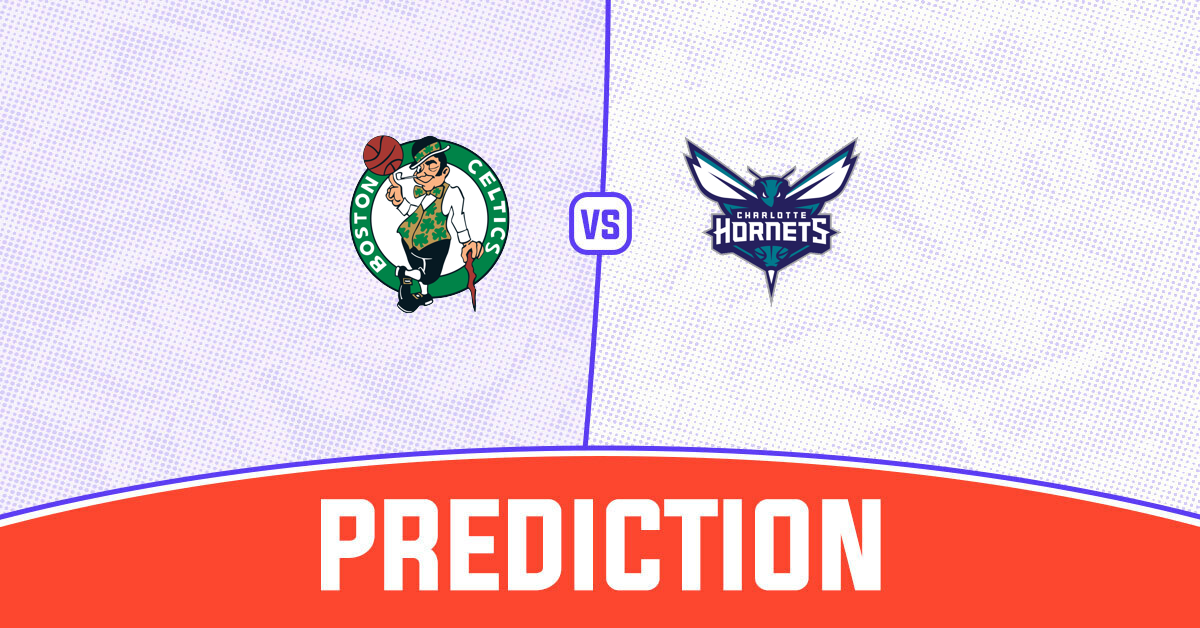 Celtics Vs Hornets Prediction: Winning Team, Point Spread & Betting Advice Celtics Vs Hornets Prediction: Winning Team, Point Spread & Betting Advice