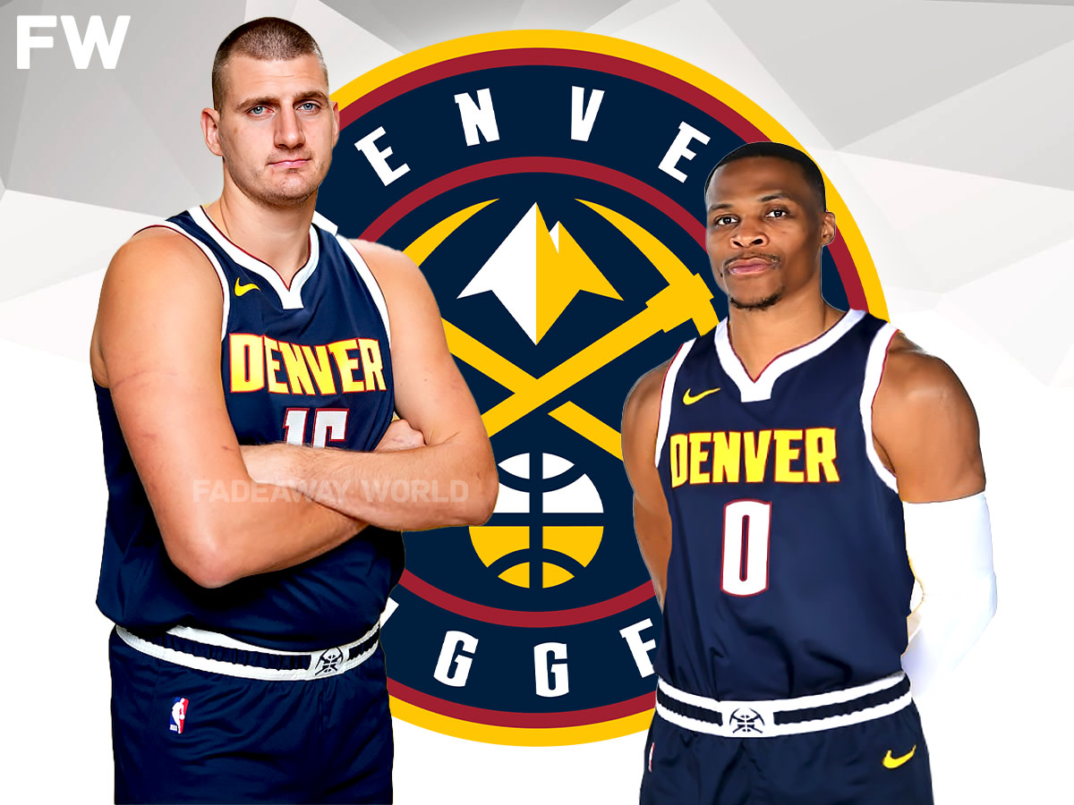 Denver Nuggets President On Westbrook: Addressing The Controversy Denver Nuggets President On Westbrook: Addressing The Controversy