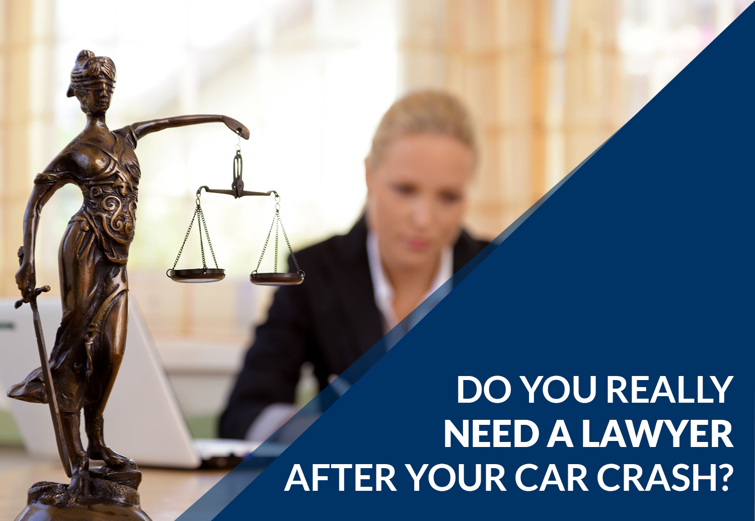 Do You Need A Lawyer After A Car Accident?  A Guide To Legal Representation