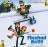 Flushed Away's Soundtrack And Musical Score Flushed Away's Soundtrack And Musical Score
