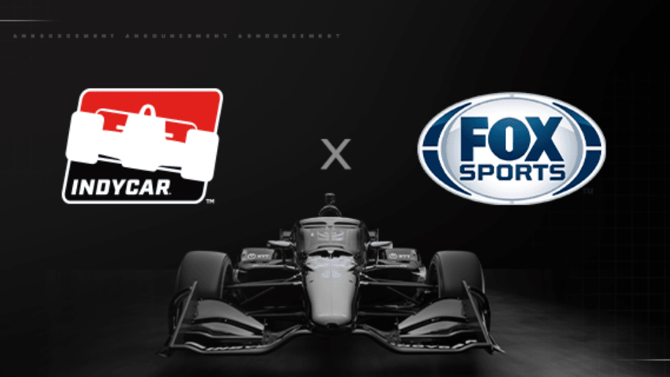 FOX Sports' Coverage Of The IndyCar Series: What To Expect FOX Sports' Coverage Of The IndyCar Series: What To Expect