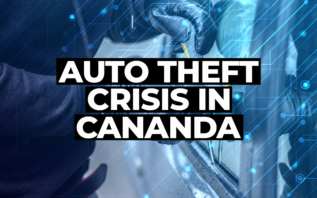High Cost Of Living Impacts Auto Theft Prevention In Canada High Cost Of Living Impacts Auto Theft Prevention In Canada