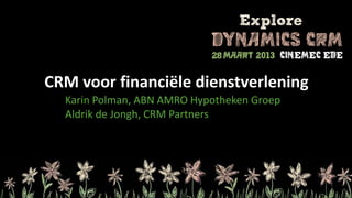 Hypotheken Intermediair: Karin Polman Neemt Directie ABN AMRO, Florius En Moneyou Over Hypotheken Intermediair: Karin Polman Neemt Directie ABN AMRO, Florius En Moneyou Over