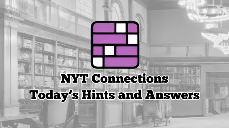 March 17th NYT Connections Puzzle 645: Hints And Solutions March 17th NYT Connections Puzzle 645: Hints And Solutions