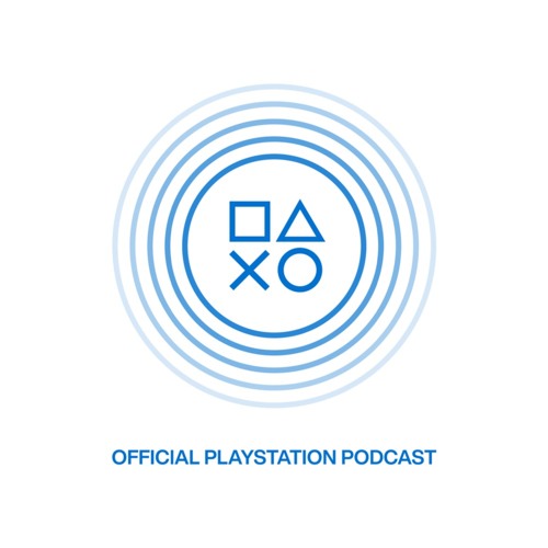 Official PlayStation Podcast Episode 512: A Deep Dive Into Official PlayStation Podcast Episode 512: A Deep Dive Into