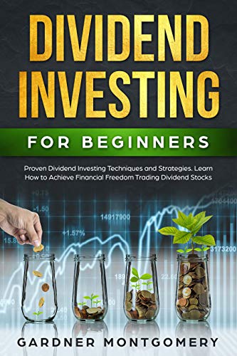 Profitable Dividend Investing Made Simple: A Proven Strategy Profitable Dividend Investing Made Simple: A Proven Strategy