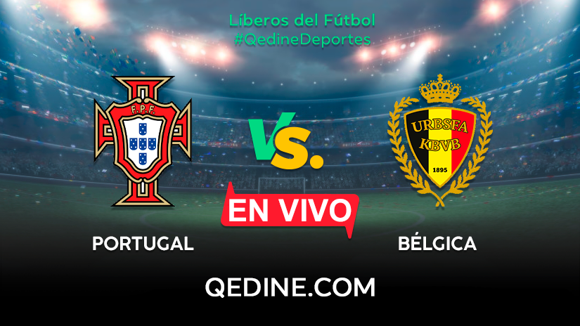 Resumen Del Partido Bélgica-Portugal: 0-1, Goles Y Crónica Resumen Del Partido Bélgica-Portugal: 0-1, Goles Y Crónica