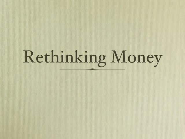 Rethinking Money: A Podcast Challenging Financial Norms Rethinking Money: A Podcast Challenging Financial Norms