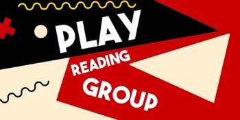The Burlington Play Reading Group: Reflecting On 135 Years Of History The Burlington Play Reading Group: Reflecting On 135 Years Of History