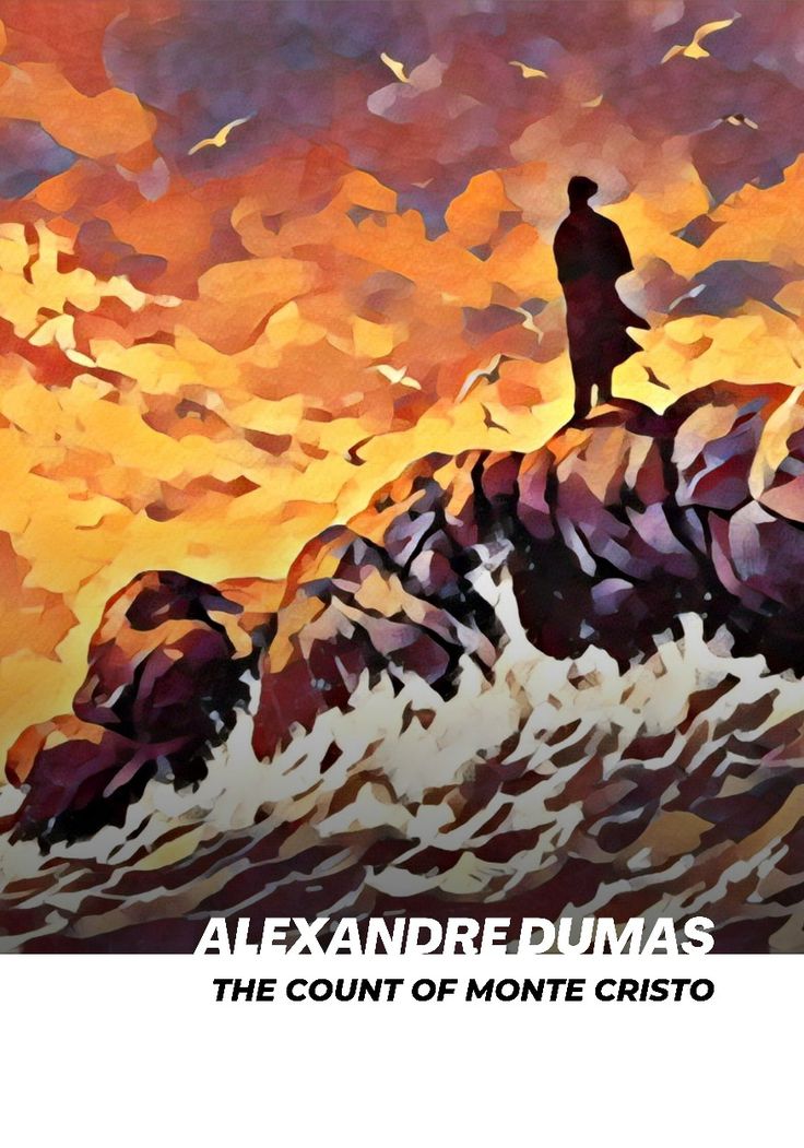 The Count Of Monte Cristo: A Modern Look At A Timeless Tale The Count Of Monte Cristo: A Modern Look At A Timeless Tale