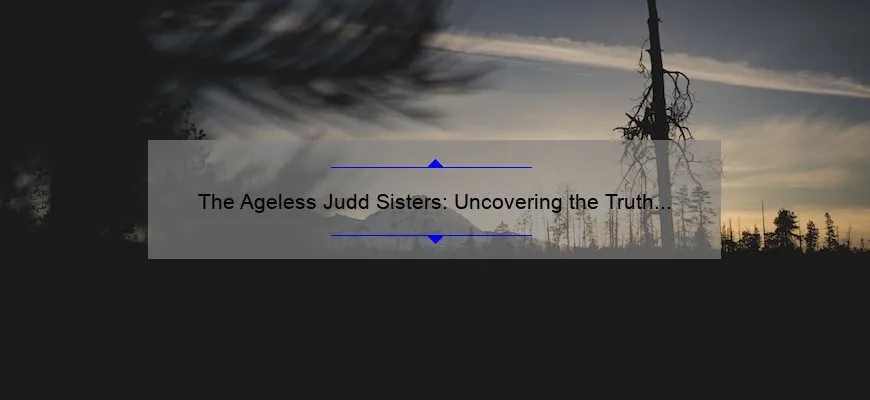 The Judd Sisters: A Docuseries Exploring Family Dynamics The Judd Sisters: A Docuseries Exploring Family Dynamics