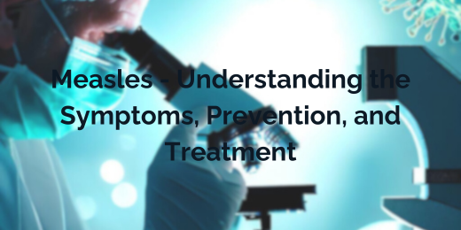 The Persistence Of Measles: Understanding Continued Transmission The Persistence Of Measles: Understanding Continued Transmission