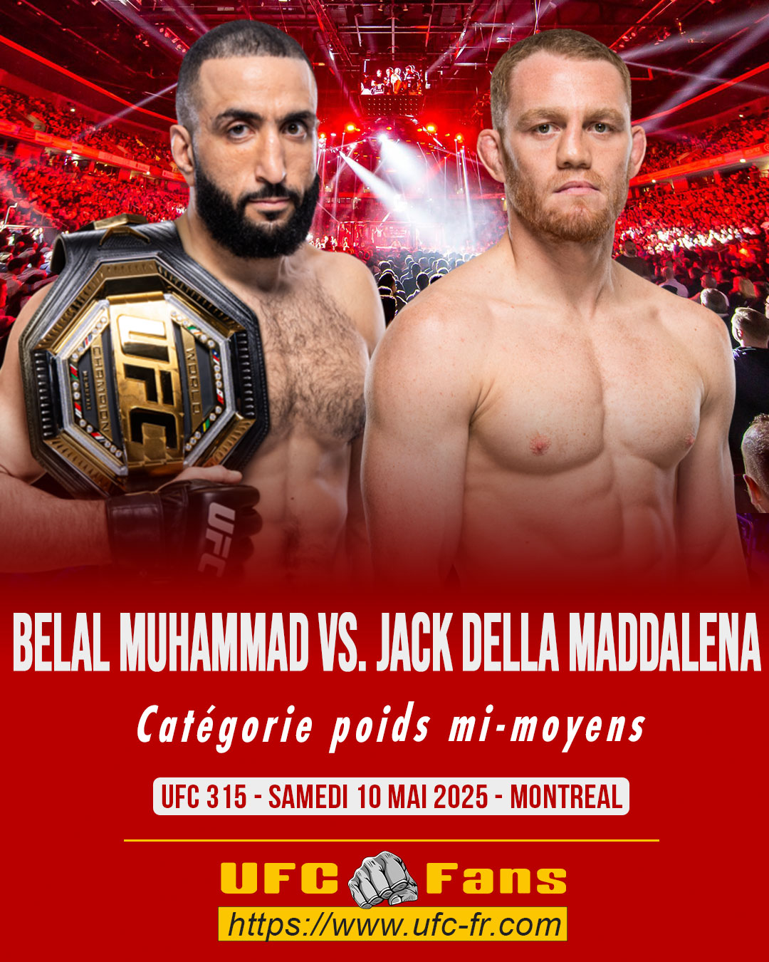 UFC 315: Belal Muhammad Shoves Jack Della Maddalena's Arm Aside At Faceoff UFC 315: Belal Muhammad Shoves Jack Della Maddalena's Arm Aside At Faceoff