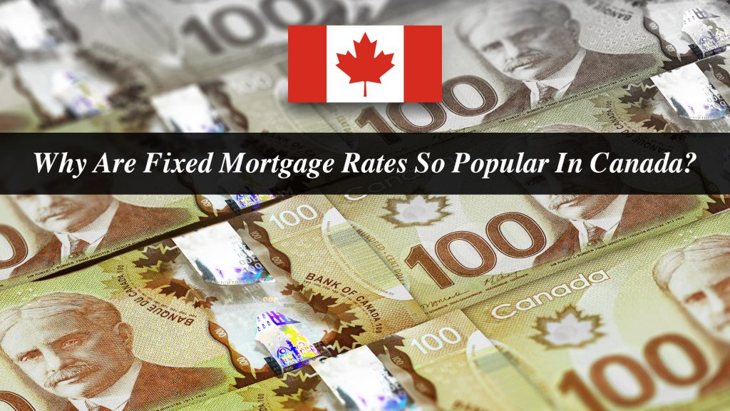 Why 10-Year Mortgages Aren't Popular In Canada Why 10-Year Mortgages Aren't Popular In Canada